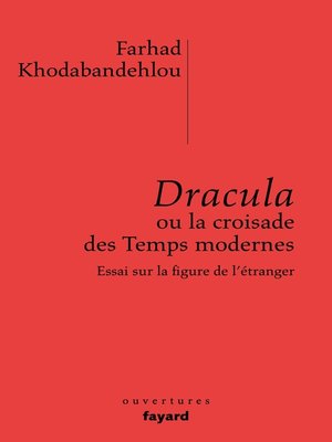 cover image of Dracula ou la croisade des temps modernes
